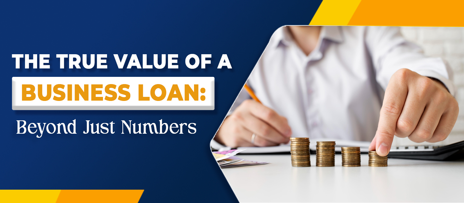 The True Value of a Business Loan: Beyond Just Numbers